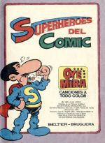 "Superh�roes del c�mic". Oyemira n�6. Bruguera, 1981